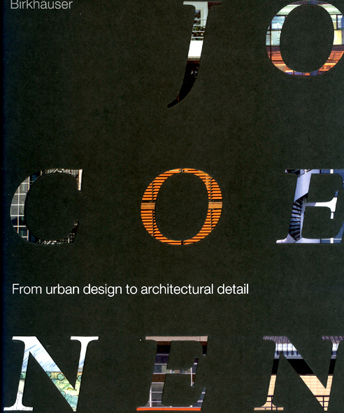 Jo Coenen : from urban design to architectural detail / Hilde de Haan with contributions by Umberto Barbieri, Neave Brown, Otto Maier and Luigi Snozzi.  Basel : Birkhäuser, 2005.  448 s.  ISBN 3-7643-7196-X