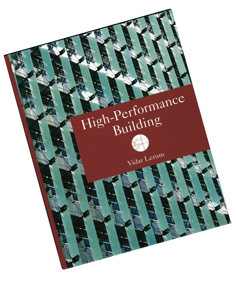 Vidar Lerum:
High Performance Buildings, NAi publishers, John Wiley & sons Inc. 
USA 2008