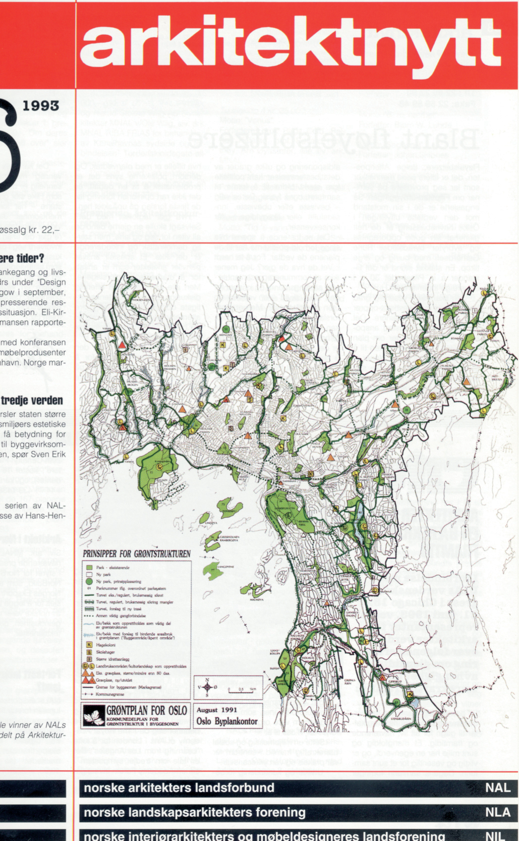 Grøntplan for Oslo på forsida til Arkitektnytt 16/93, da NALs planpris ble utdelt sist.